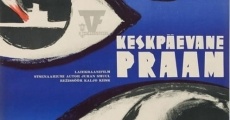 Filme completo Keskpäevane praam