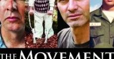 The Movement: One Man Joins an Uprising film complet