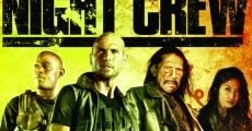 The Night Crew film complet
