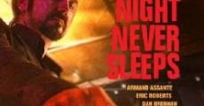 Filme completo The Night Never Sleeps