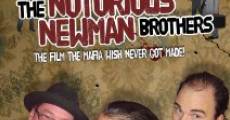 The Notorious Newman Brothers streaming