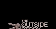 The Outside Story