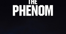 The Phenom streaming