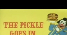 The Pickle Goes in the Middle film complet