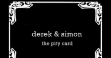 Derek & Simon: The Pity Card streaming