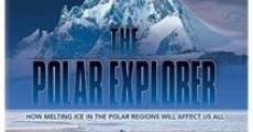 Filme completo The Polar Explorer