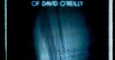 The Possession of David O'Reilly streaming