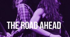 The Road Ahead streaming