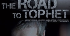 Filme completo The Road to Tophet
