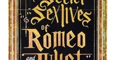 The Secret Sex Lives of Romeo and Juliet streaming