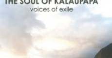 The Soul of Kalaupapa: Voices of Exile (2011)