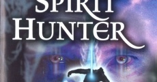 The Spirit Hunter