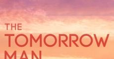 The Tomorrow Man film complet