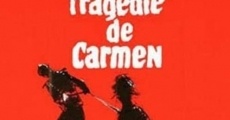 La tragédie de Carmen streaming
