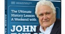 The Ultimate History Lesson: A Weekend with John Taylor Gatto streaming
