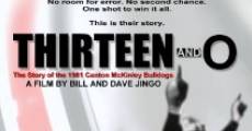 Thirteen and O: The Story of the 1981 Canton McKinley Bulldogs film complet