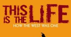 This Is the Life film complet