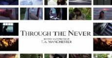 Filme completo Through the Never