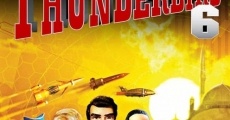 Thunderbird 6 film complet