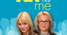 To Be Fat Like Me film complet