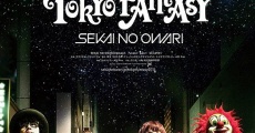 Tokyo Fantasy: Sekai no Owari streaming