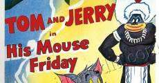 Filme completo Tom & Jerry: His Mouse Friday