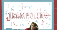 Trampoline streaming