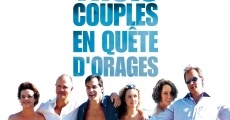 Trois couples en quête d'orages