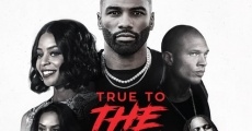 True to the Game 2 film complet