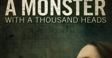 Un monstre à mille têtes streaming