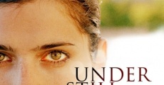 Under Still Waters film complet