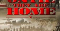 Until They Are Home film complet