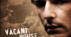 Vacant House film complet
