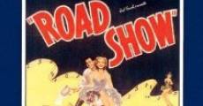 Road Show film complet