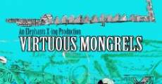 Filme completo Virtuous Mongrels