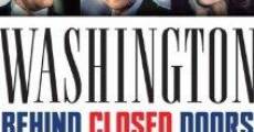 Washington: Hinter verschlossenen Türen streaming