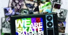 We Are Skateboarders streaming