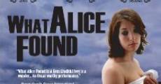 What Alice Found film complet