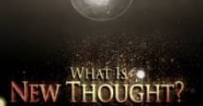 What Is New Thought? streaming