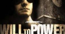 Will to Power film complet