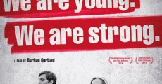 Wir sind jung. Wir sind stark.
