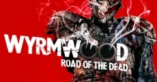 Wyrmwood - Road of the Dead streaming