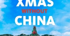 Xmas Without China