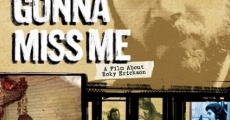 You're Gonna Miss Me film complet