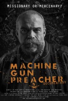 Machine Gun Preacher Documentary online