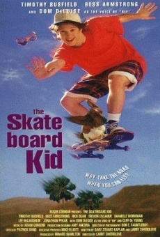 The Skateboard Kid online kostenlos