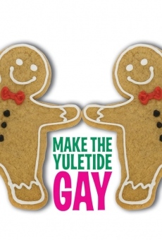Make the Yuletide Gay online