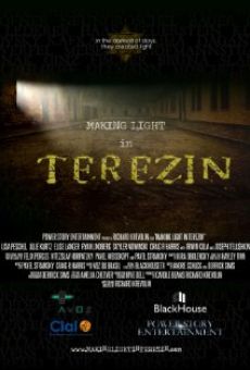 Making Light In Terezin en ligne gratuit