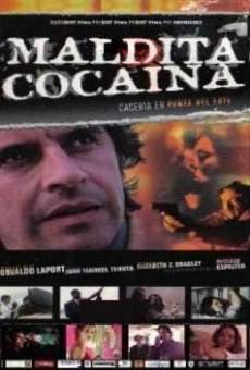 Maldita cocaína - Cacería en Punta del Este online free