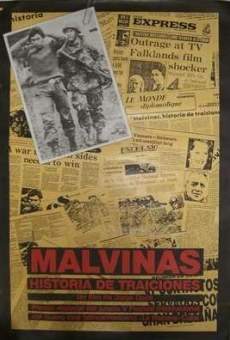 Malvinas: Historia de traiciones en ligne gratuit